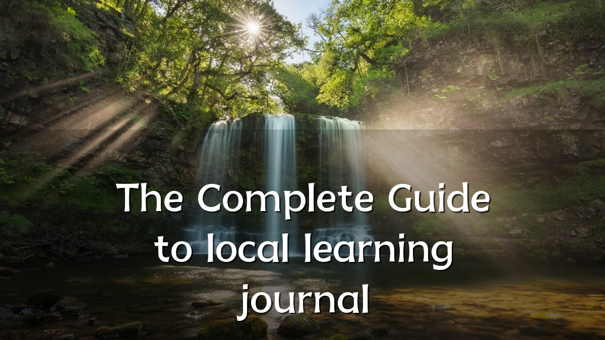 The Complete Guide to local learning journal